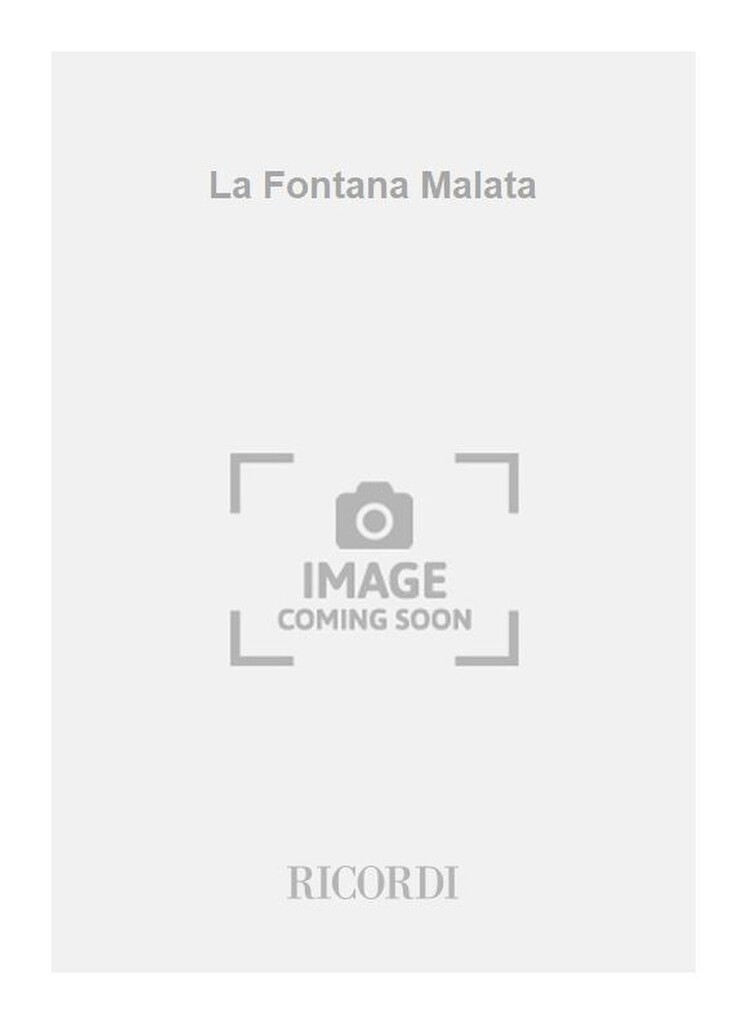 La Fontana Malata
